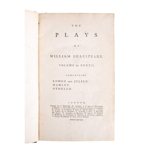 183 - SHAKESPEARE, William - The Plays of William Shakespeare. In ten volumes. With the corrections and il... 