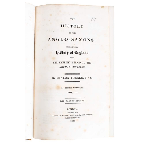 204 - TURNER, Sharon - The History of the Anglo-Saxons : comprising the history of England from the earlie... 