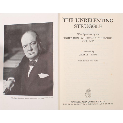 222A - CHURCHILL, Winston S -  `Into Battle' and 'The Unrelenting Struggle'. Two volumes in the Churchill S... 