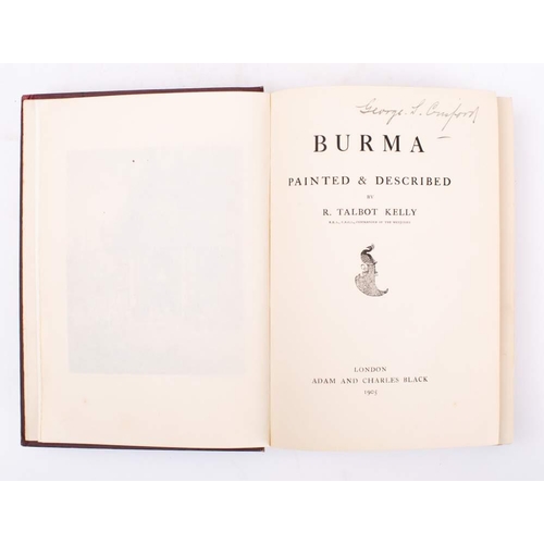 284 - KELLY, R. Talbot - Burma Painted and Described : fold. map, 75 colour plates, org. pictorial cloth, ... 