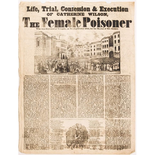 377 - MURDER / EXECUTION BROADSIDE : '' Life, Trial, Confession & Execution of Catherine Wilson, the Femal... 