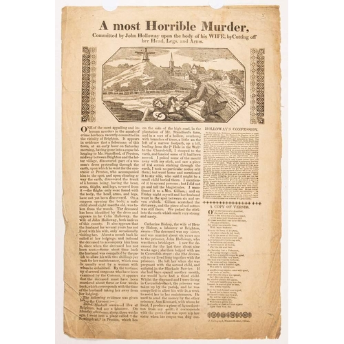 379 - MURDER / EXECUTION BROADSIDES : '' A most horrible murder, committed by John Holloway upon the body ... 