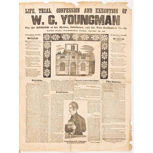 383 - MURDER / EXECUTION BROADSIDES : '' Life, Trial, Confession and Execution of W. G. Youngman. For the ... 