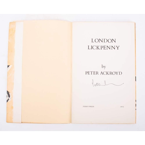 55 - ACKROYD, Peter - London Lickpenny : org. decorative wrappers, tall 8vo, Ferry Press, first U.K. edit... 