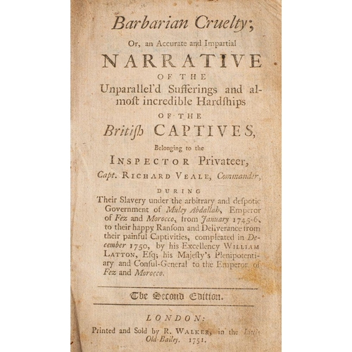 143 - BARBARIAN CRUELTY: or, an accurate and impartial narrative of the unparallel'd sufferings and almost... 