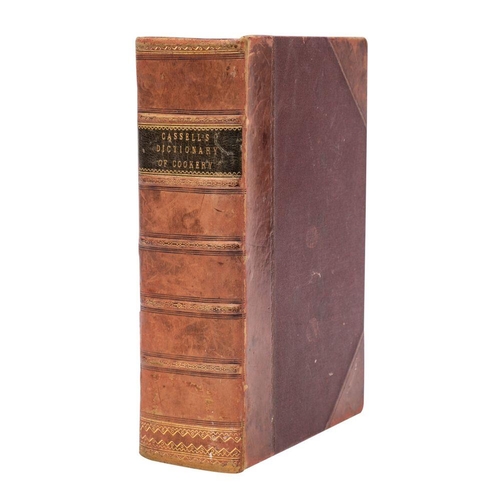 182 - CASSELL'S Dictionary of Cookery, with Numerous Engravings ...  colour plates, half calf, stout 8vo, ... 