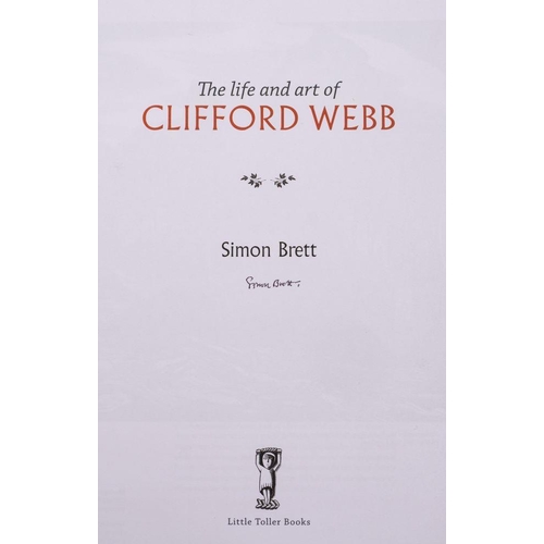 2 - BRETT, SIMON The Life and Art of Clifford Webb. Toller Fratum, Dorchester: Little Toller Books, 2019... 