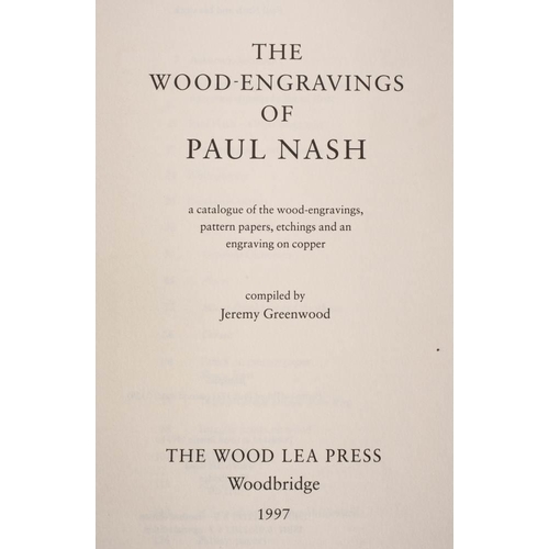 20 - NASH, PAUL The Wood-Engravings of Paul Nash Woodbridge: the Wood Lea Press, 1997. A catalogue of Pau... 