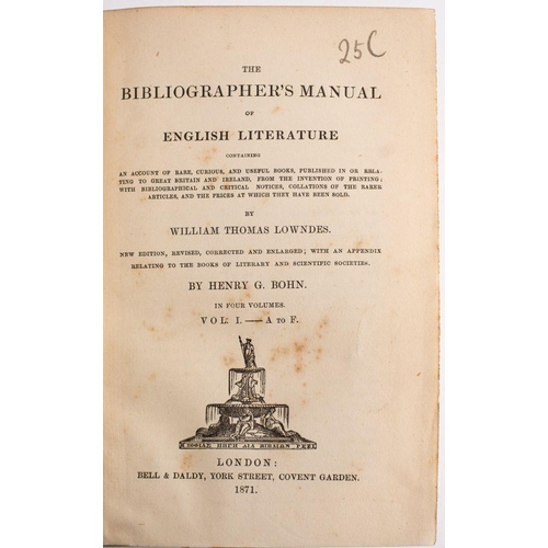 234 - LOWNDES, William Thomas : The Bibliographer's Manual of English Literature, new edition, revised and... 