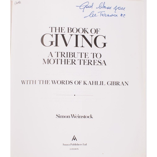 241 - MOTHER THERESA signed copy of 'the Book of Giving.