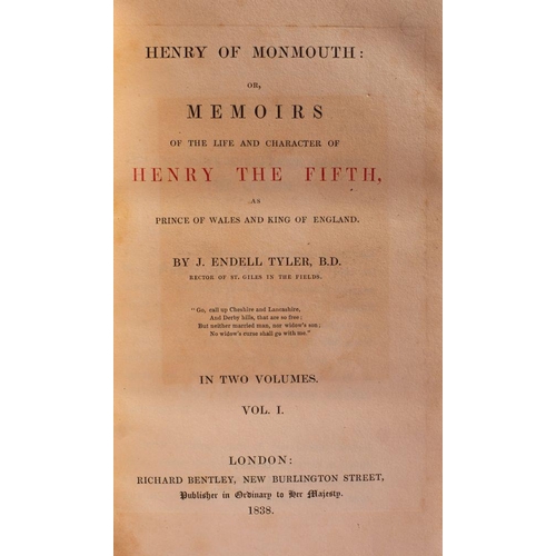 276 - TYLER, J. Endell - Henry of Monmouth: or, Memoirs of the Life and Character of Henry the Fifth : 2 v... 