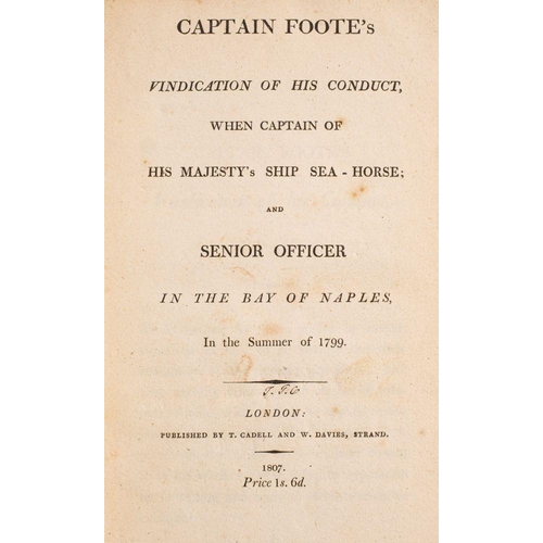 302 - CAPTAIN FOOTE'S Vindication of his Conduct, when Captain of his Majesty's Ship Sea-Horse; and Senior... 