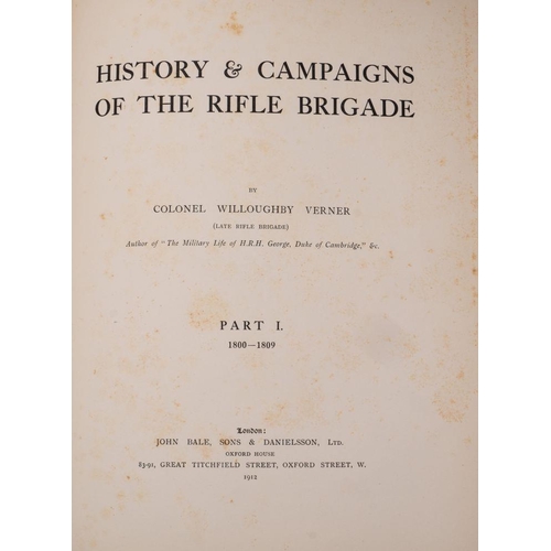 339 - VERNER, Colonel Willoughby. History & Campaigns of the Rifle Brigade : 2 vols. Plates, Maps. org. de... 