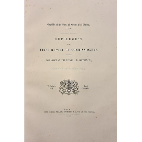 42 - GREAT EXHIBITION : Exhibition of the Works of Industry of all Nations, 1851. Supplement to the First... 