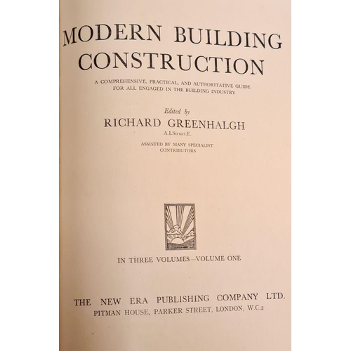 44 - GREENHALGH, Richard (edit) - Modern Building Construction. 6 vols. Well illustrated. 4to. Original c... 