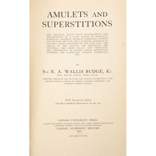 83 - BUDGE, Sir E. A. Wallis - Amulets and Superstitions ... 22 plates, illustrations throughout, org. pi... 