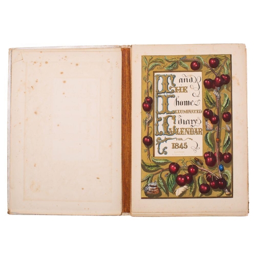 89 - EARLY COLOUR PRINTING : [ Noel Humphreys ] The Illuminated Calendar for 1845 and home diary. 4 (text... 