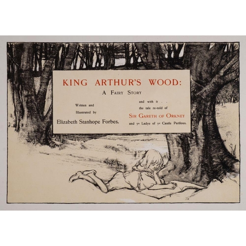 91 - FORBES - Elizabeth Stanhope : King Arthur's Wood : A Fairy Story. Written and Illustrated by E. S. F... 