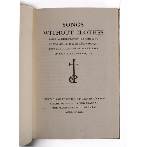 11 - GILL, Eric - Songs Without Clothes being  dissertation on the song of Solomon and such-like songs, b... 