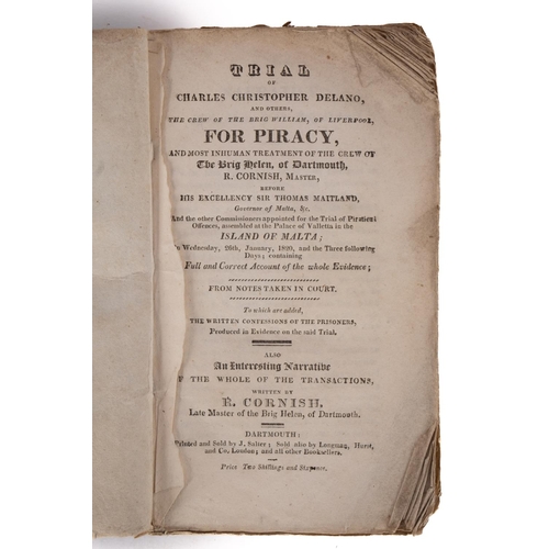 121 - CORNISH, R - Trial of Charles Christopher Delano, and others, the crew of the  Brig William of Liver... 