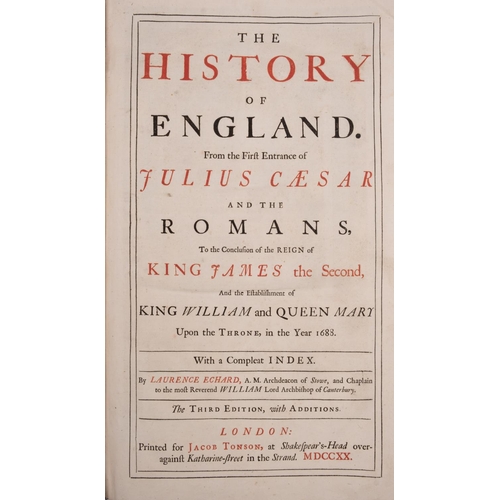 130 - ECHARD, Laurence -The History of England. From  the First Entrance of Julius Caesar and the Romans, ... 