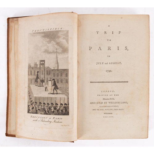 159 - MINERVA PRESS : A Trip to Paris, in July and August, 1792. (iv); 1-131 pp. Engraved frontispiece of ... 