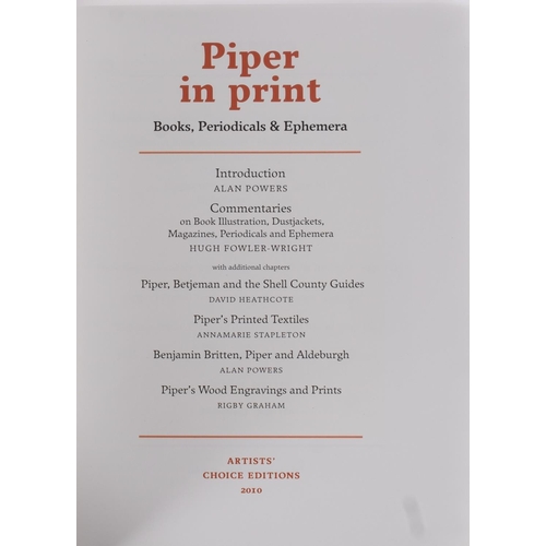 20 - PIPER, John : Piper in Print Books, Periodicals & Ephemera : Introduction Alan Powers. Commentaries ... 