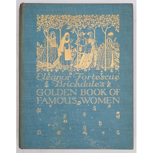 32 - BRICKDALE'S, Eleanor Fortescue - Golden Book of Famous Women : 16 tipped-in colour plates. Original ... 