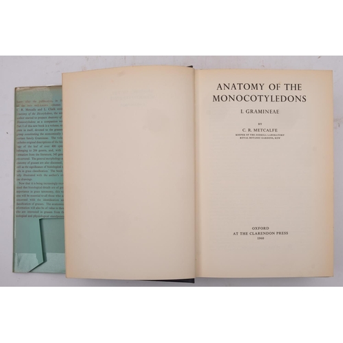 330 - METCALFE, C. R. Anatomy of the Monocotyledons, 5 vol. set, original cloth in d/w, publisher Clarendo... 