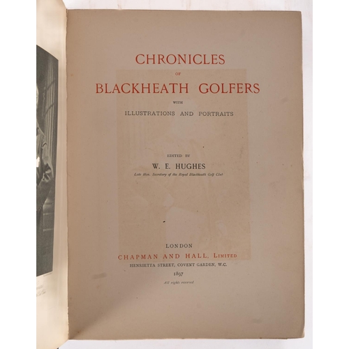 355 - HUGHES, W. E. Chronicles of Blackheath golfers with illustrations and  portraits : morocco backed gi... 