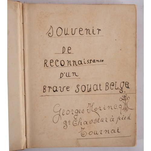 372 - FIRST WORLD WAR MANUSCRIPT JOURNAL : Titled, '' Souvenir de Reconnaissance D'Un Brave Soldat Belge ,... 