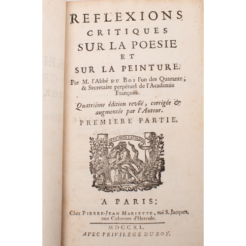 4 - BOS, L'Abbe - Reflexions Critiques Sur La Poesie Et Sur La Peinture : 3 vols. Cont. calf rubbed, sma... 