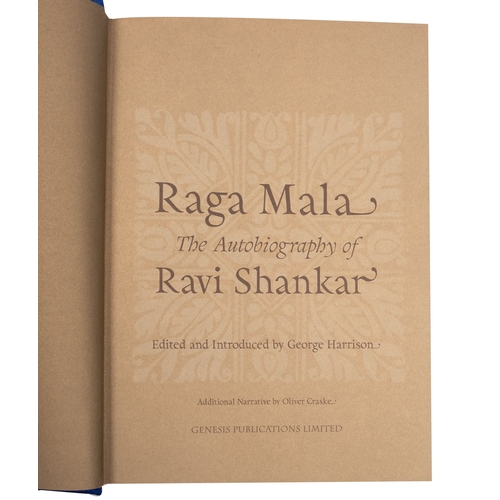 657 - HARRISON, George, edited and introduced by Raga Mala, the autobiography of Ravi Shankar, copiously i... 