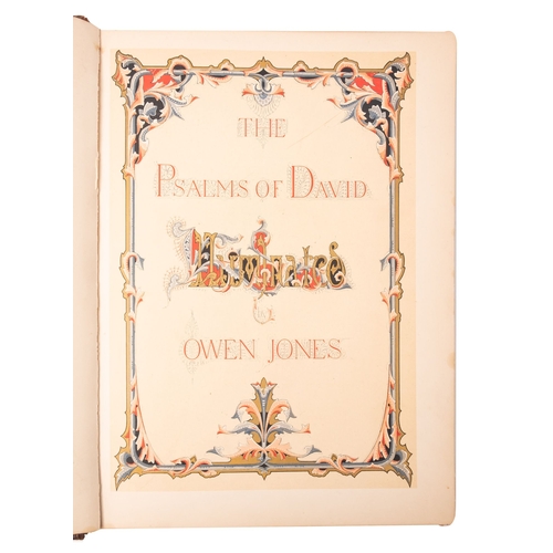 664A - JONES, Owen - The Psalms of David Illuminated by Owen Jones One Hundred chromolithograph illuminated... 