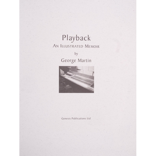 669 - MARTIN George, Playback an illustrated memoir by George Martin, copiously illustrated, original leat... 