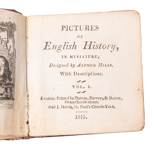 671 - MINIATURE - Pictures of English History in Miniature, Designed by Alfred Mills, 2 vols., engraved pl... 