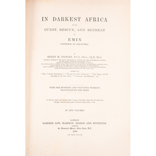 921 - STANLEY, Henry. M, The Darkest Africa, all the quest, rescue, and retreat of Emin, two volumes bound... 