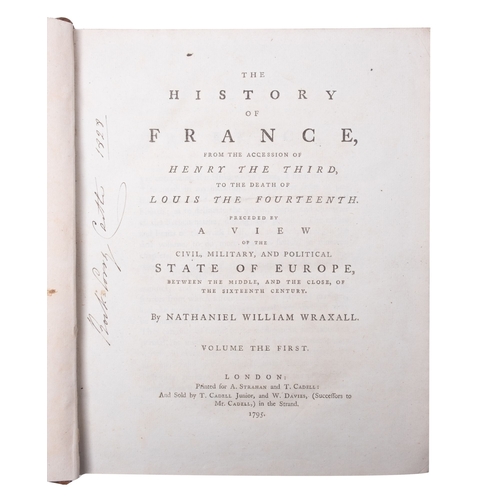 934 - WRAXELL, Nathaniel, The History of France, from the session of Henry III to the death of Louis XIV..... 