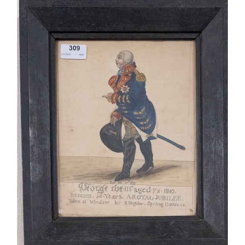 309 - Robert Dighton (British,1751-1814) George the IIIrd - aged 72 -1810 Etching with hand-colouring 26.5... 