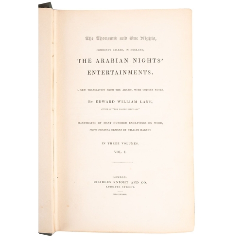 141 - LANE, Edward William (translator). The Thousand and One Nights ... The Arabian Nights' Entertainment... 