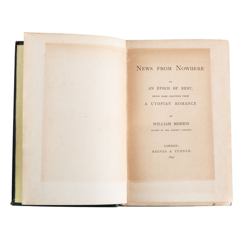 168 - MORRIS, William. News from Nowhere: or, An Epoch of Rest, being some chapters from a Utopian Romance... 