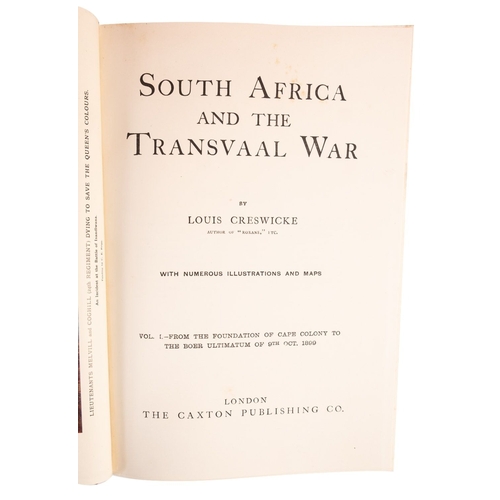 202 - CRESWICKE, Louis. South Africa and the Transvaal War, London: The Caxton Publishing Co., 1900 - 1902... 