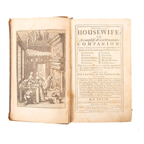 131 - COOKERY. SMITH, Eliza. The Complete Housewife: or, Accomplished Gentlewoman's Companion, London: Pem... 