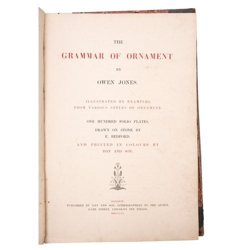 20 - JONES, Owen. The Grammar of Ornament, illustrated by examples from various styles of ornament, drawn... 