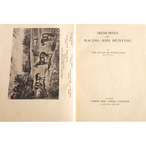 112 - CAVENDISH-BENTINCK, William Arthur Charles (6th Duke of Portland). Two 1st editions: Memories of Rac... 