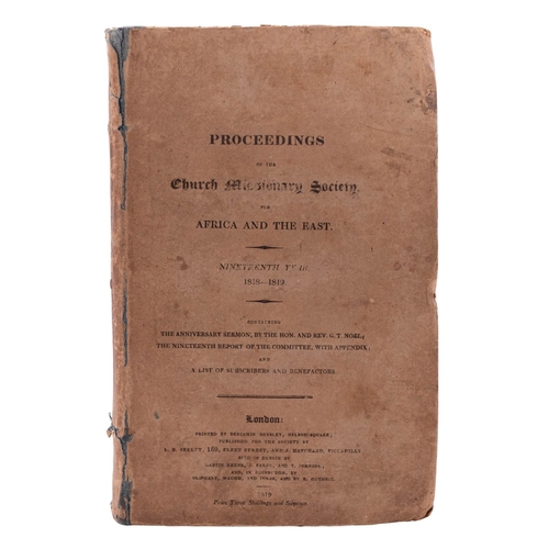 114 - CHURCH MISSIONARY SOCIETY. Proceedings of the Church Missionary Society for Africa and The East... 1... 