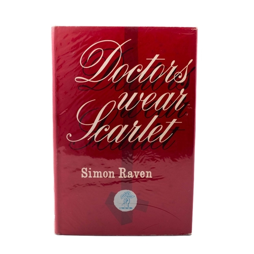 470 - RAVEN, Simon. Doctors Wear Scarlet, 1st edition, London: Anthony Blond, 1960, orig. black cloth gilt... 