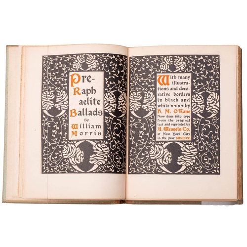 62 - MORRIS, William. Pre-Raphaelite Ballads, New York: A. Wessels Co., 1900, numbered 53/500, illustrate... 