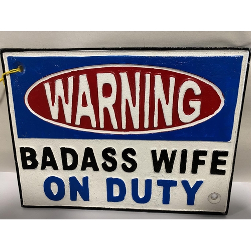 77 - Cast Metal 'Badass' Wife Sign, 8 x 6