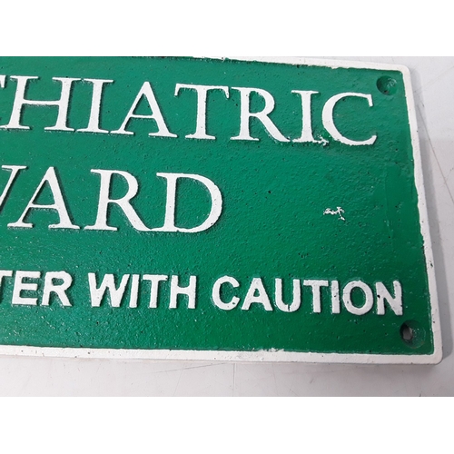 Cast metal Psychiatric Ward sign